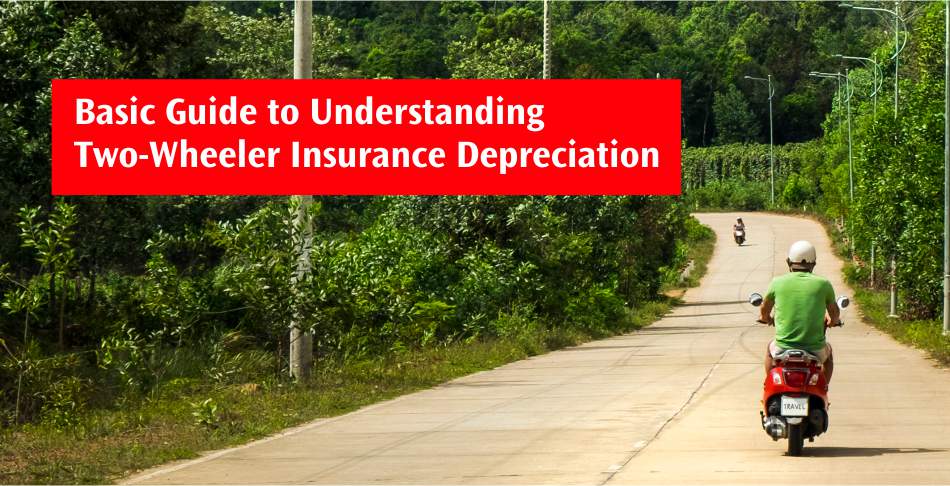 Basic Guide to Understanding Two-Wheeler Insurance Depreciation                        