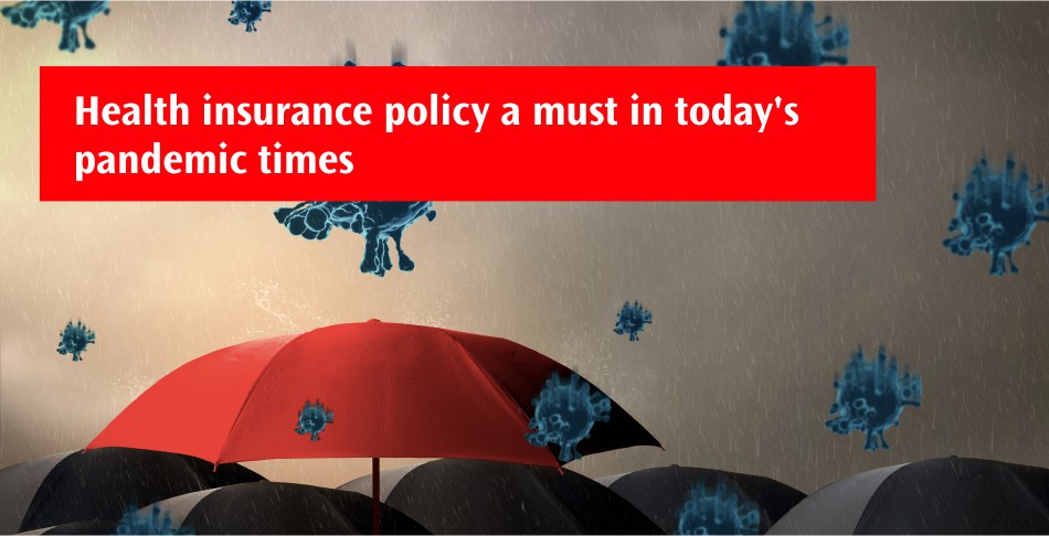 Health insurance provides mental peace during pandemic Health insurance provides mental peace during pandemic