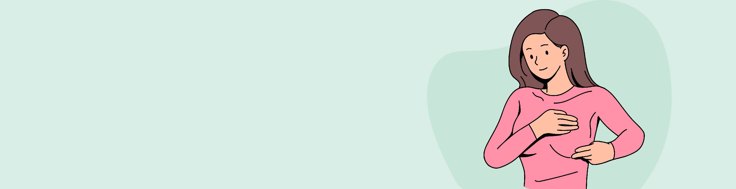 How to Self-Examine Your Breasts?